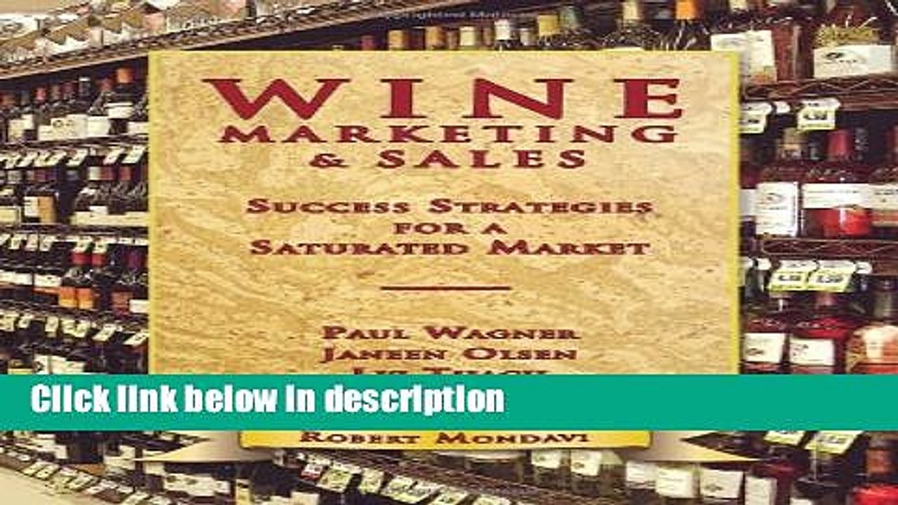 [PDF] Wine Marketing   Sales: Success Strategies for a Saturated Market [Full Ebook]