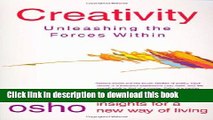 [Download] Creativity: Unleashing the Forces Within (Osho Insights for a New Way of Living)