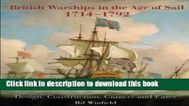 [Popular] Books British Warships in the Age of Sail 1714-1792: Design, Construction, Careers and