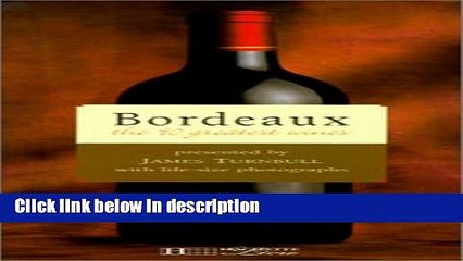 [PDF] Bordeaux: The 90 Greatest Wines (Grandeur Nature Collection) Book Online