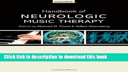 [Popular] Handbook of Neurologic Music Therapy Kindle Collection