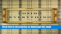 [Popular] Losing Everything Hardcover OnlineCollection