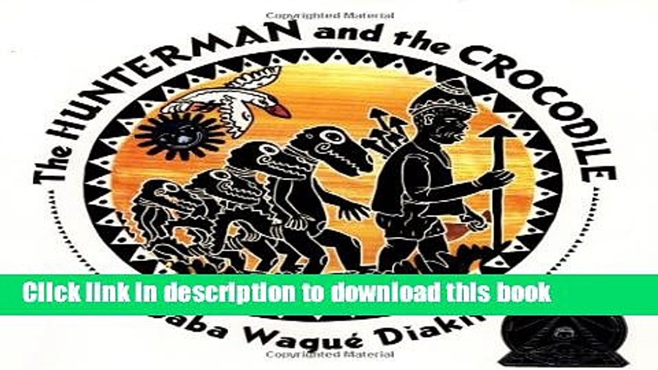 [Download] The Hunterman and the Crocodile Kindle Online
