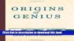 [Popular] Origins of Genius: Darwinian Perspectives on Creativity Hardcover Collection