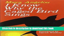 [Download] I Know Why the Caged Bird Sings Kindle Collection