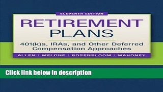 [PDF] Retirement Plans: 401(k)s, IRAs, and Other Deferred Compensation Approaches (Pension