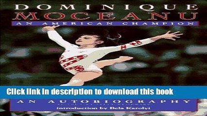 [Download] DOMINIQUE MOCEANU AN AMERICAN Hardcover Collection