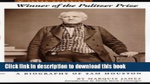 [Download] The Raven: A Biography of Sam Houston (Texas Classics) Kindle Online