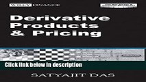 Download Derivative Products and Pricing: The Das Swaps and Financial Derivatives Library [Full