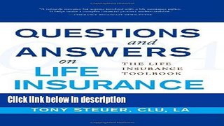 [PDF] Questions and Answers on Life Insurance: The Life Insurance Toolbook Book Online