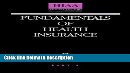 [PDF] Fundamentals of Health Insurance, Part A [Full Ebook]
