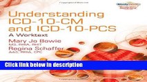 Download Understanding ICD-10-CM and ICD-10-PCS: A Worktext (with Cengage EncoderPro.com Demo