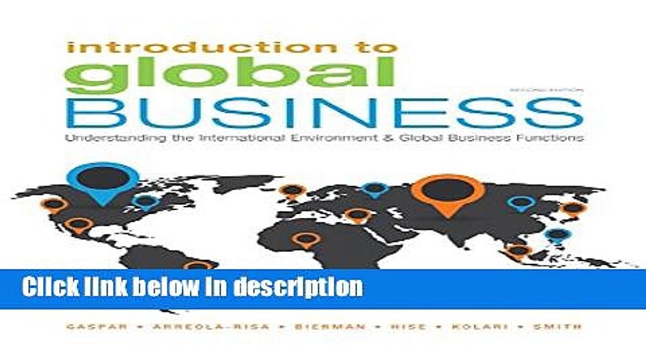 [PDF] Introduction to Global Business: Understanding the International Environment   Global