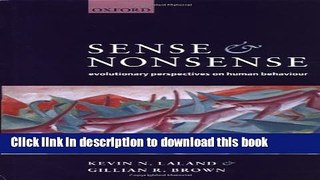 [Popular] Sense and Nonsense: Evolutionary Perspectives on Human Behaviour Kindle Collection