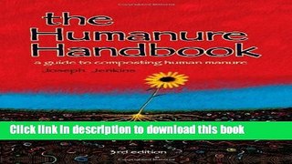[Popular] Books The Humanure Handbook: A Guide to Composting Human Manure, Third Edition Free Online
