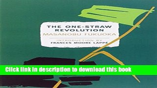 [Popular] Books The One-Straw Revolution: An Introduction to Natural Farming (New York Review