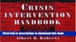 [Popular] Crisis Intervention Handbook: Assessment, Treatment, and Research Paperback Collection