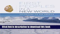 [Popular] First Peoples in a New World: Colonizing Ice Age America Kindle Free