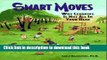 [Popular] Smart Moves: Why Learning Is Not All In Your Head, Second Edition Hardcover Collection