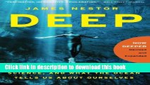 [Popular] Deep: Freediving, Renegade Science, and What the Ocean Tells Us About Ourselves