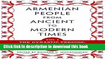 [Popular] The Armenian People from Ancient to Modern Times: Volume I: The Dynastic Periods: From
