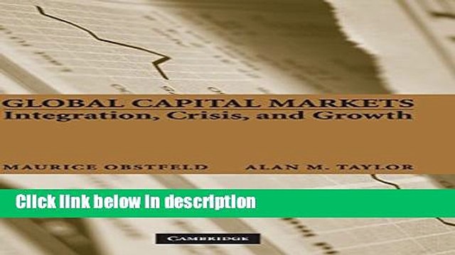 [PDF] Global Capital Markets: Integration, Crisis, and Growth (Japan-US Center UFJ Bank Monographs