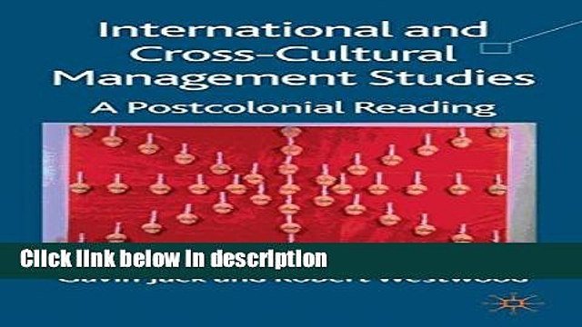 [PDF] International and Cross-Cultural Management Studies: A Postcolonial Reading Book Online