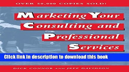 [PDF Kindle] Marketing Your Consulting and Professional Services Free Download
