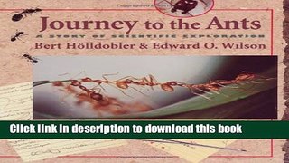 [Popular] Journey to the Ants: A Story of Scientific Exploration Hardcover Free