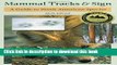 [Popular] Mammal Tracks   Sign: A Guide to North American Species Kindle Free