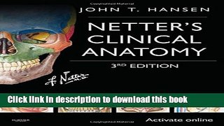 [Popular] Netter s Clinical Anatomy: with Online Access Hardcover Free