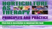 [Popular] Horticulture as Therapy: Principles and Practice Kindle Online