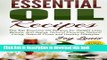 [Download] Essential Oil Recipes: Top Essential Oil Recipes for Weight Loss, Beauty, Anti-Aging,