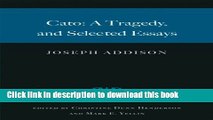 [PDF] Cato: A Tragedy, and Selected Essays Download Online