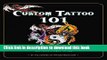 [Download] Custom Tattoo 101: Over 1000 Stencils and Ideas for Customizing Your Own Unique Tattoo