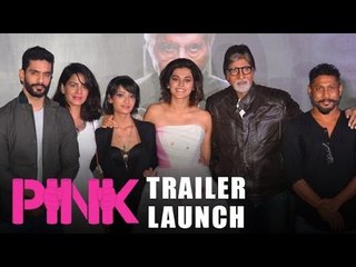 UNCUT: PINK Movie Official Trailer 2016 | Amitabh Bachchan, Taapsee Pannu