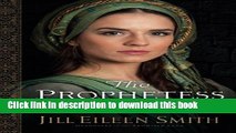 [Popular] Books The Prophetess: Deborah s Story (Daughters of the Promised Land) Free Online