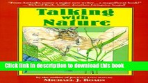 [Popular] Talking with Nature: Sharing the Energies and Spirit of Trees, Plants, Birds, and Earth