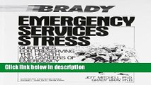 [PDF] Emergency Services Stress: Guidelines on Preserving the Health and Careers of Emergency