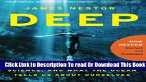 [Popular] Deep: Freediving, Renegade Science, and What the Ocean Tells Us About Ourselves Kindle