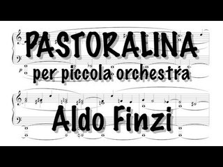 Aldo Finzi - Pastoralina per piccola orchestra