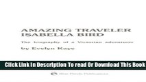 [Popular] Amazing Traveler Isabella Bird, Second Edition Kindle Online