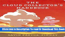 [Popular] Cloud Collectors Handbook Paperback Collection