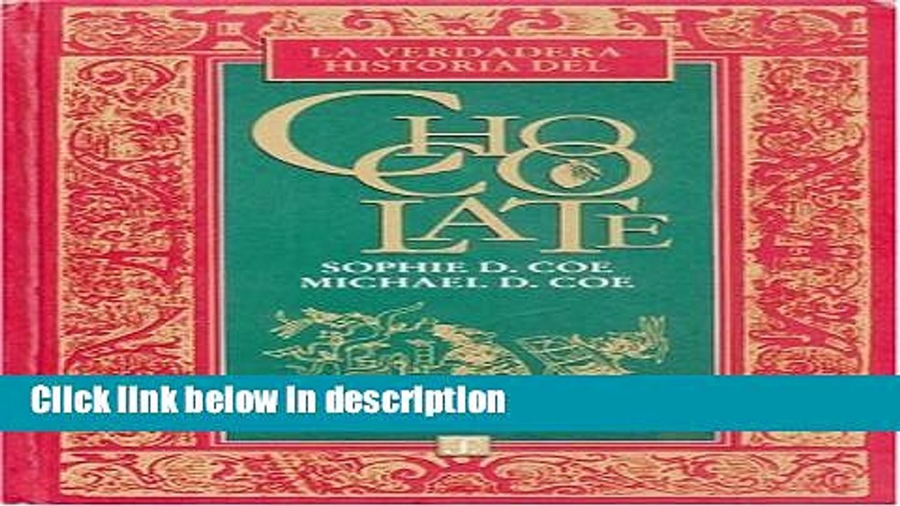 [PDF] La verdadera historia del chocolate (Tezontle) (Spanish Edition) [Full Ebook]
