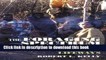 [Download] The Foraging Spectrum: Diversity in Hunter-Gatherer Lifeways Paperback Online