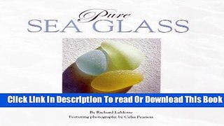 [Popular] Pure Sea Glass Hardcover Free