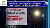 A9 Bethelem Yıldızı doğdu, Mehdi geldi dedi