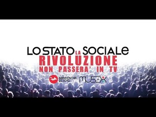 Lo Stato Sociale - La rivoluzione non passerà in Tv (Official Videoclip)