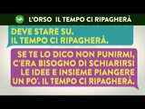 L'orso - Il tempo ci ripagherà (Lyric video)