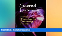 READ  Sacred Listening: Further Teachings for Deepening Practice (The Tao of Listening Trilogy)